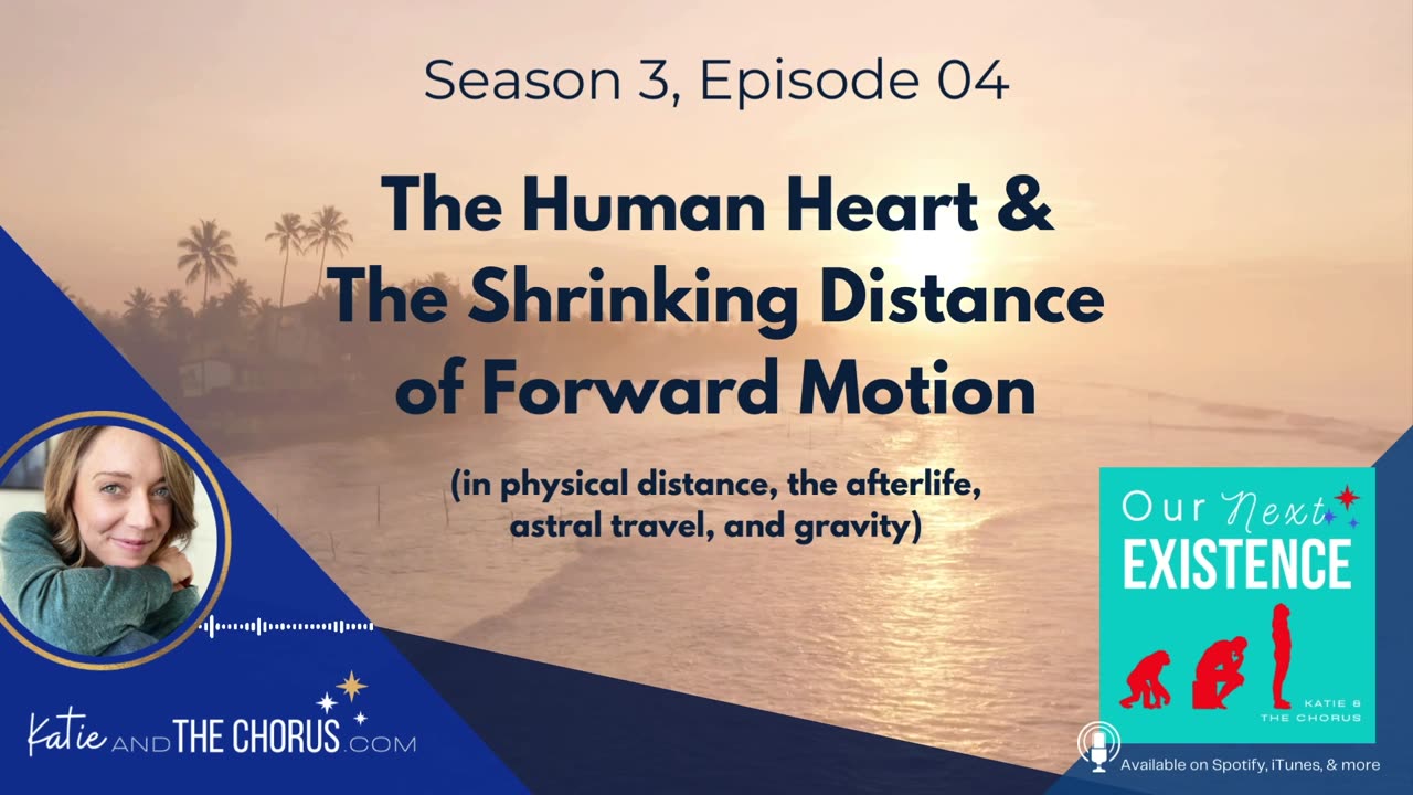 S03E04 The Human Heart & The Shrinking Distance of Forward Motion