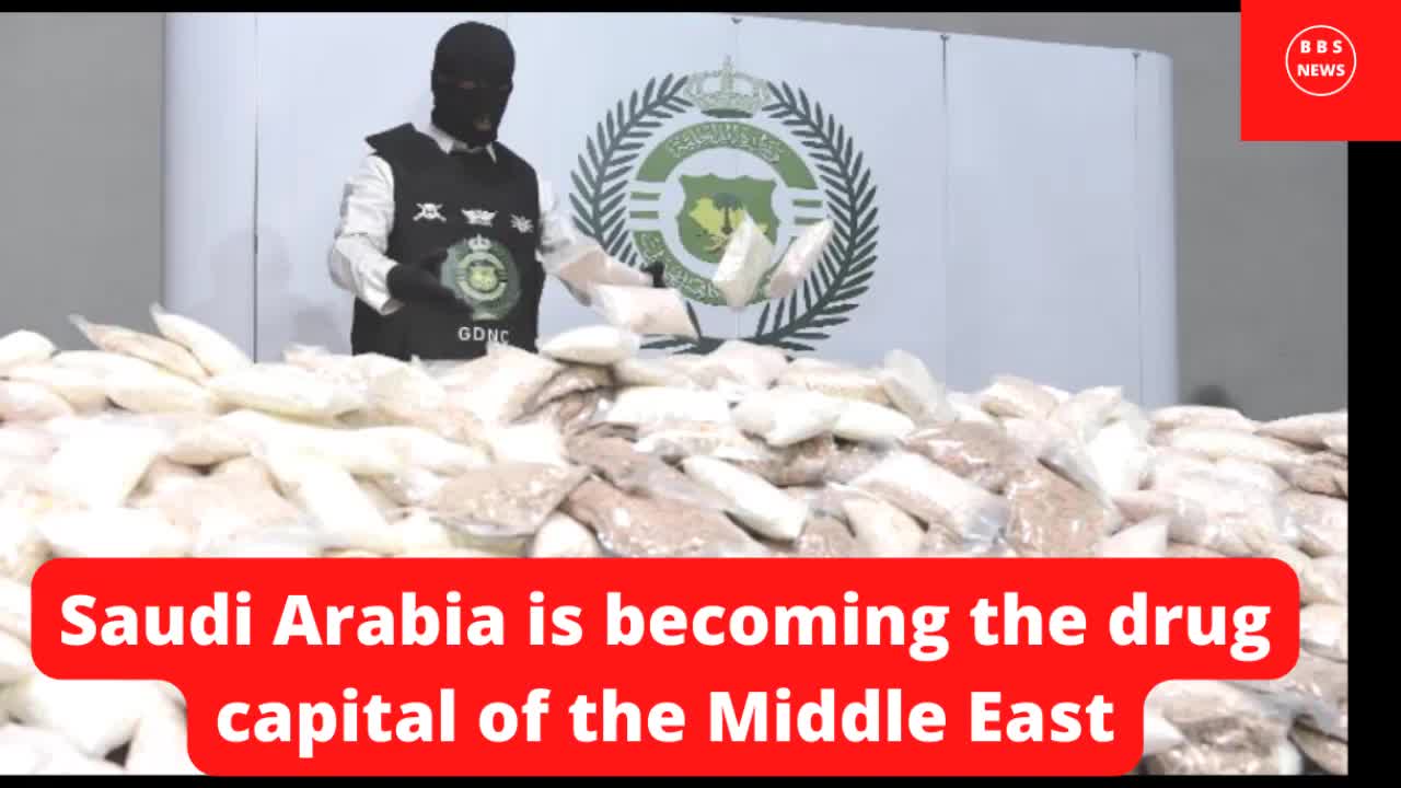 Saudi Arabia is becoming the drug capital of the Middle east