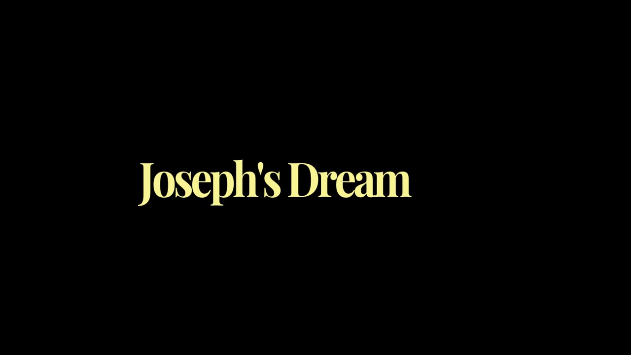 41. Joseph's Dream