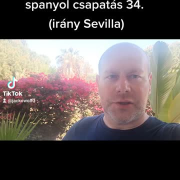 Spanyol csapatás 34 - Irány Sevilla