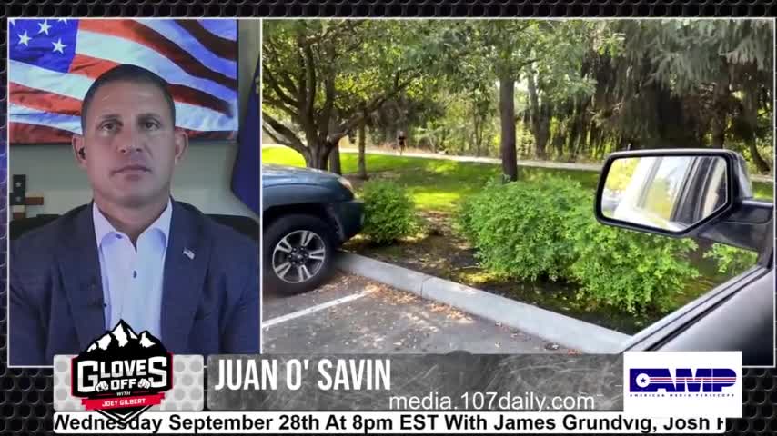 Juan O Savin 9/7/22