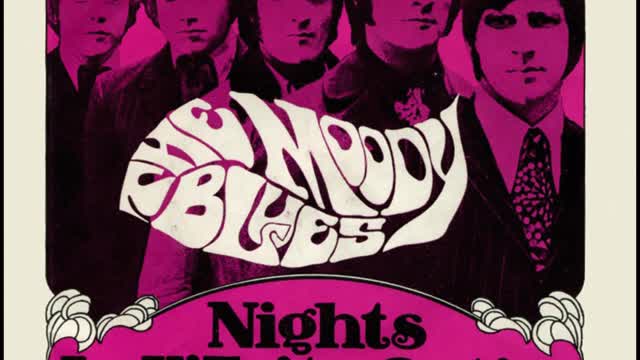 "NIGHTS IN WHITE SATIN" FROM THE MOODY BLUES