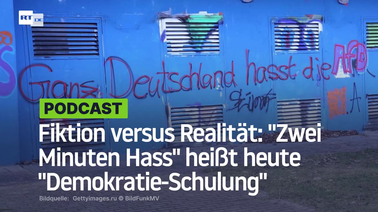 Fiktion versus Realität: "Zwei Minuten Hass" heißt heute "Demokratie-Schulung"