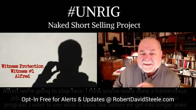 Naked Short Selling Anonymous Source #1 - Alfred Comes Forward To Speak Truth