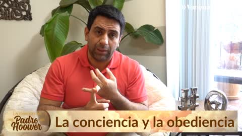 Padre Hoower Cajicá: La conciencia y la obediencia