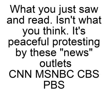 Trust media. they are here to help you shape you into their world views.