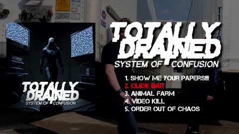 TOTALLY DRAINED - System Of Confusion (OFFICIAL ALBUM STREAM)