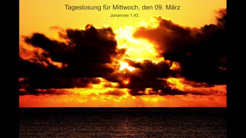 Tageslosung für Mittwoch, den 09. März