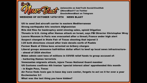 Weekend October 14/15, 2023. News Blast. #Enoch #NewsBlastReading #NBR
