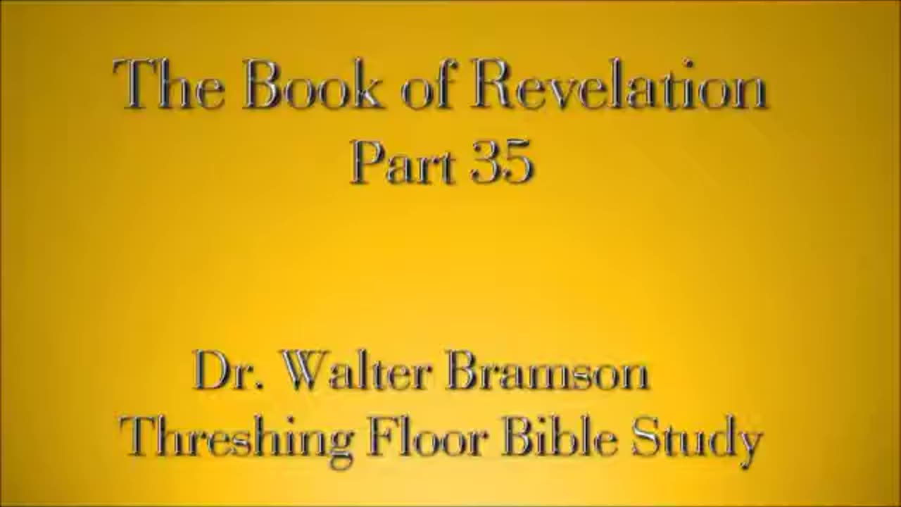 Revelation Part 35 - The kings of the East