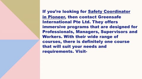 Best Safety Coordinator in Pioneer