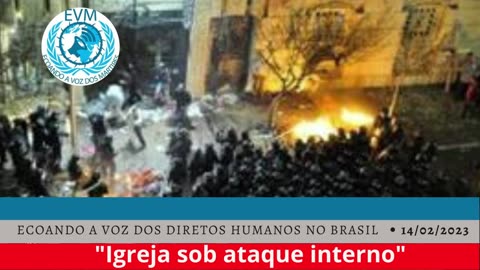 "Igreja sob ataque interno"