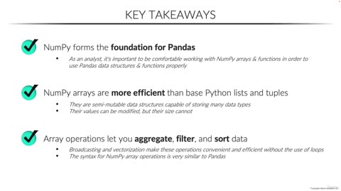 last video of Numpy primer is Key Takeaways video 28