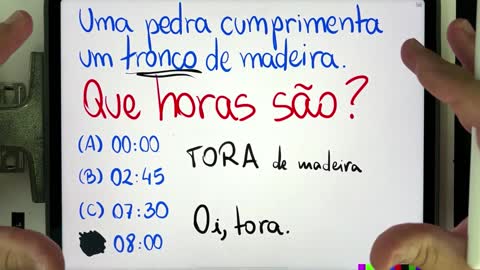 🤯 Uma pedra cumprimenta um tronco de madeira. Que horas são Você consegue desbugar