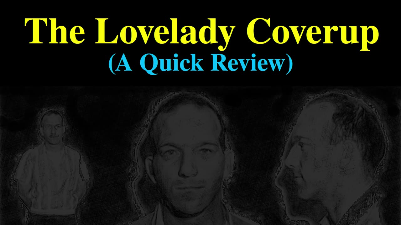 The Lovelady Coverup (A Quick Review)