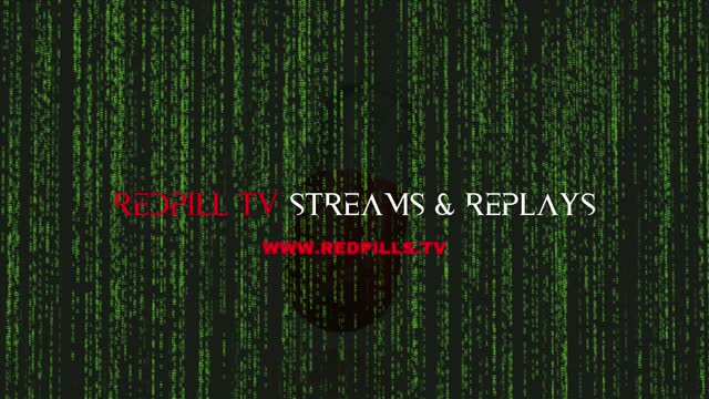 Redpills TV | Conspiracy | Aliens | Alt History | Replays | Documentaries