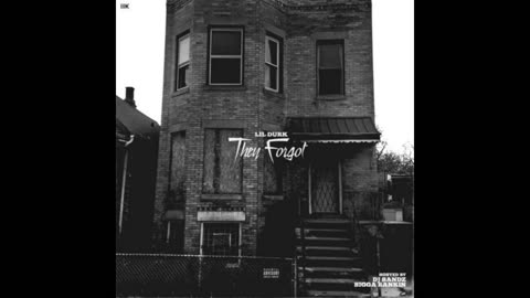 Lil Durk - They Forgot Mixtape