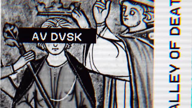 AV DVSK - VALLEY OF DEATH