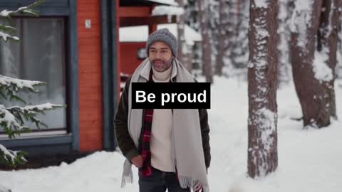 Inspirational Quotes - Be proud of yourself.