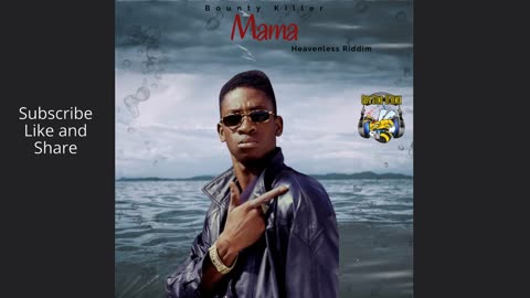 Bounty Killer - Mama (Heavenbless Riddim)