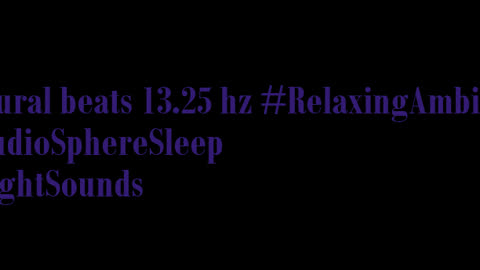 binaural_beats_13.25hz_SpaMusic CalmingMusic BinauralWellness