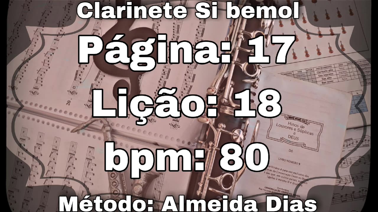 Página: 17 Lição: 18 - Clarinete Si bemol [80 bpm]