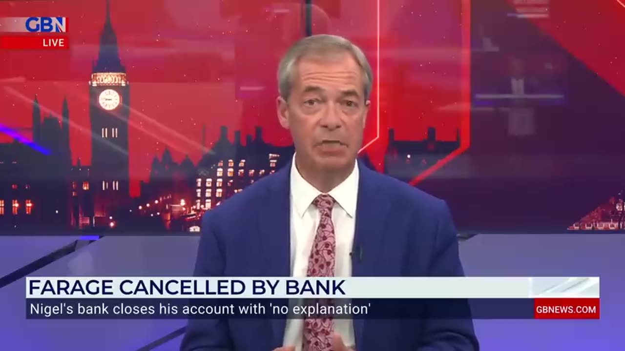 Bombshell Ex Member Parliament Nigel Farage Bank Closed His Bank Account With NO Explanation