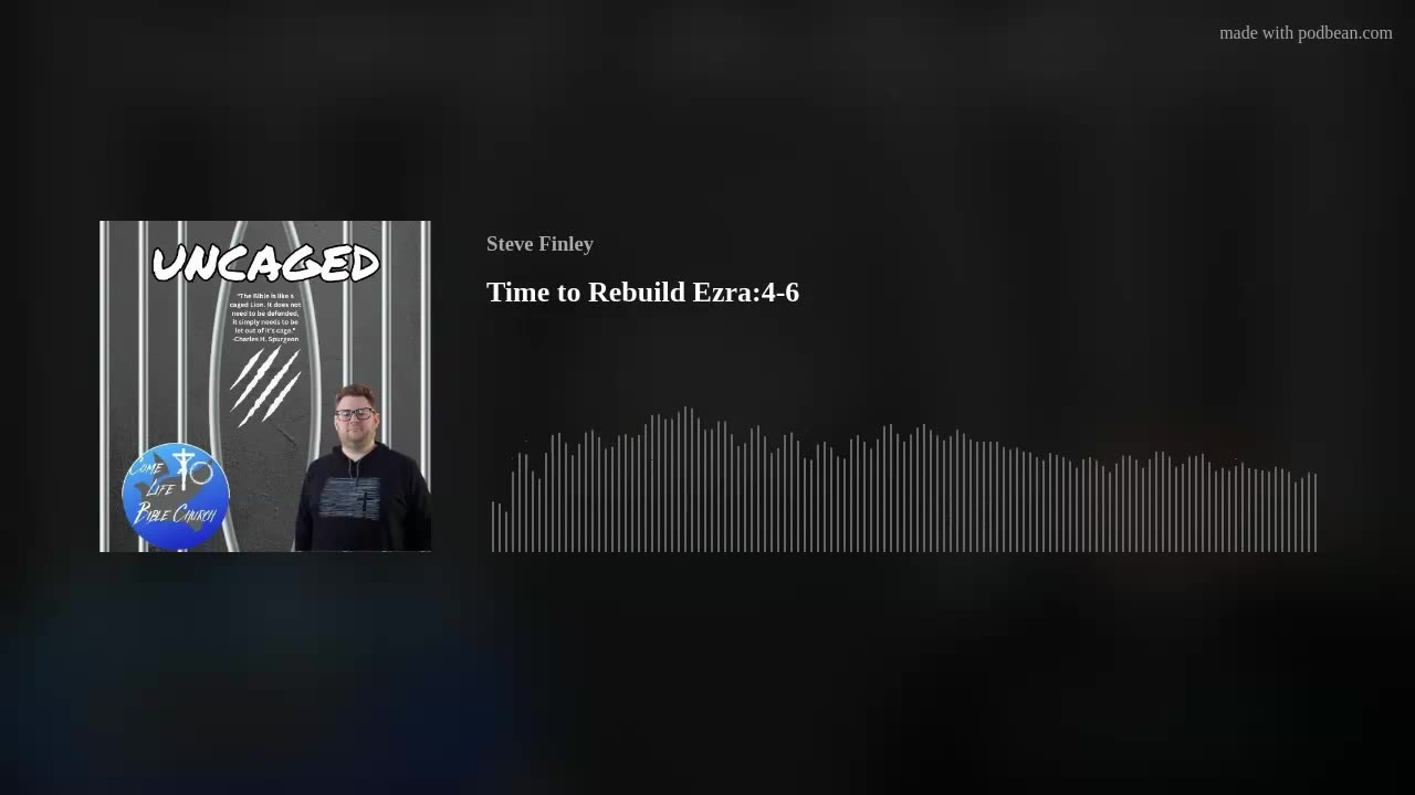 Time to Rebuild... Ezra 4-6