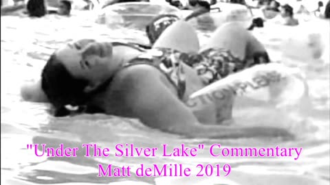 Matt deMille Movie Viewing Experiment #14: Under The Silver Lake
