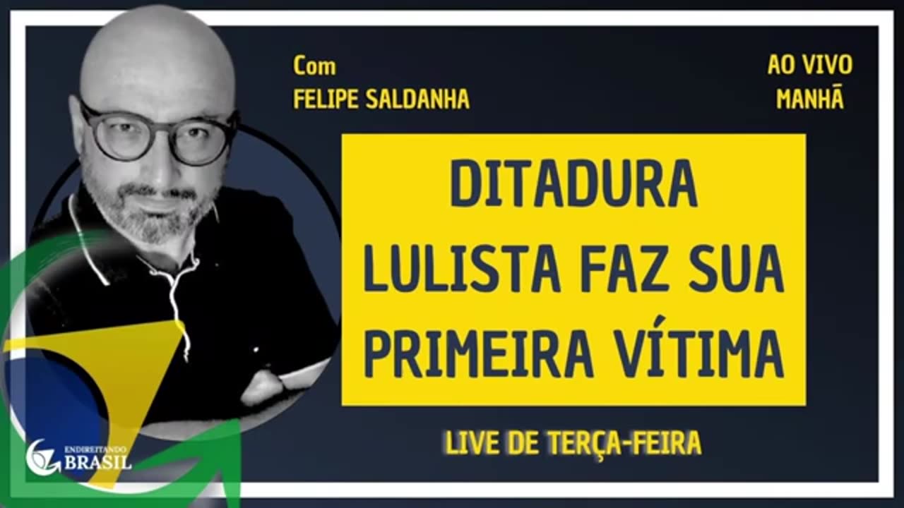 DITADURA LULISTA FAZ SUA PRIMEIRA VÍTIMA