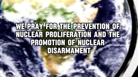 A Prayer for Nuclear Non-Proliferation.
