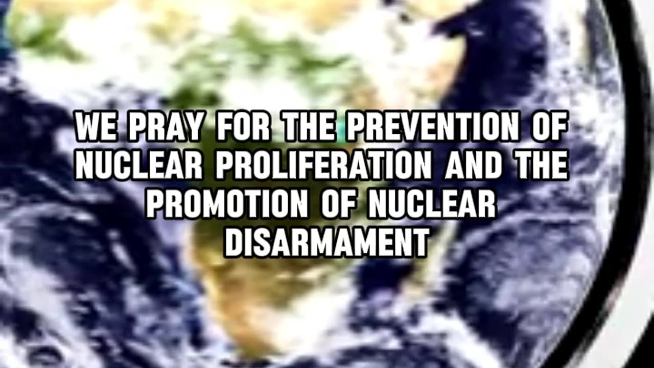 A Prayer for Nuclear Non-Proliferation.