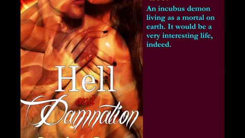 Hell and Damnation, a Humorous Urban Fantasy/Paranormal Romance