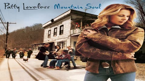 Patty Loveless - The Richest Fool Alive