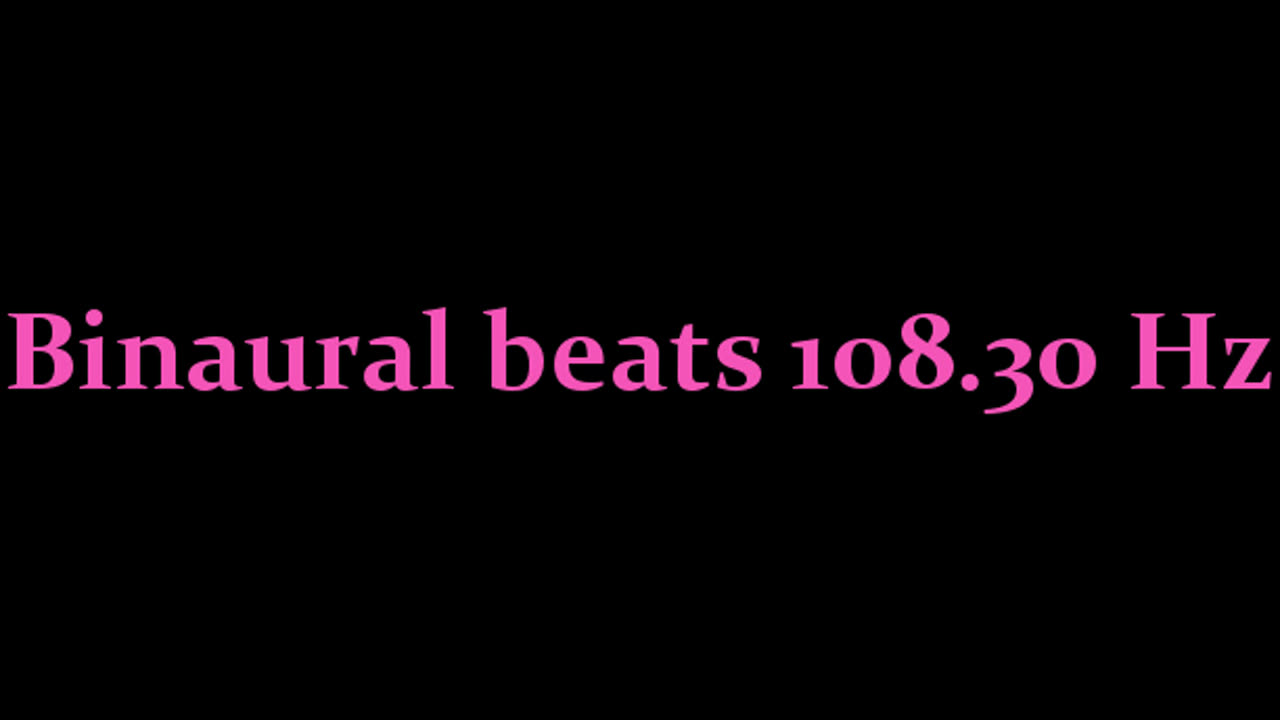 binaural_beats_108.30hz
