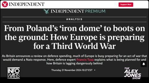 Alex Jones Called WW3 First On Weds Nov 20th, 24 Hours Later MSM Follows With WW3 Headlines