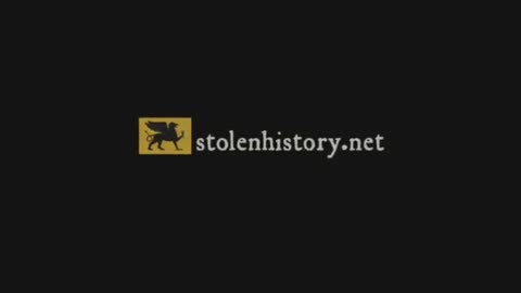 Documentary - Stolen History - Part 1/3 - Lifting The Veil Of Deception
