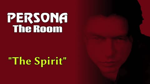The Spirit - Persona: The Room OST Concept
