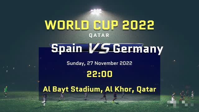 Big Match Spain vs Germany QATAR FIFA World Cup 2022