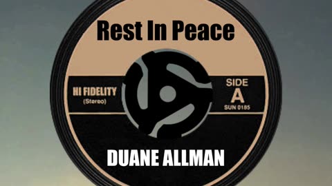 R.I.P. DUANE ALLMAN