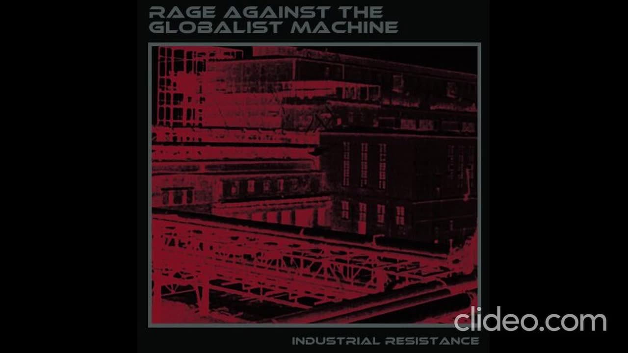 Rage Against The Globalist Machine - Steal Their Money