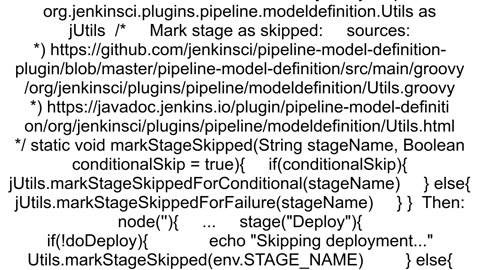 How to mark Jenkins39 job stage as skipped for scripted pipeline