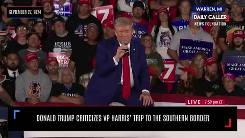 Donald Trump Criticizes VP Harris’ Trip to the Southern Border