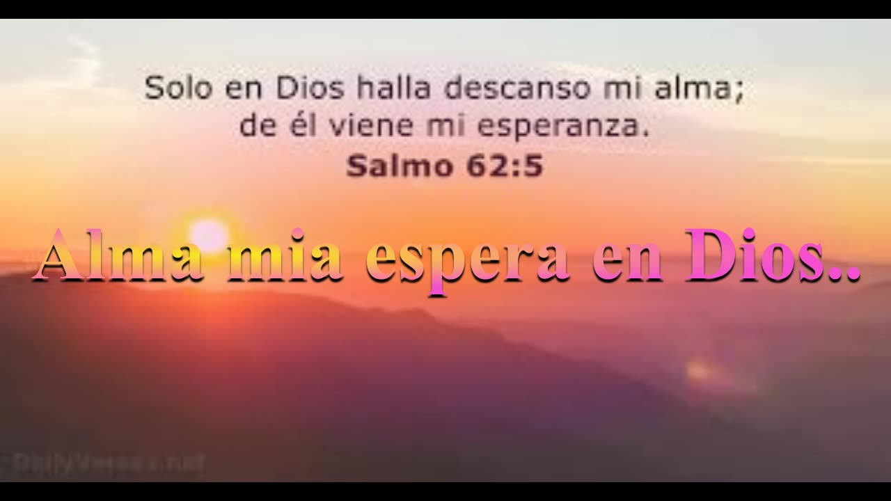 ALMA MIA ESPERA EN DIOS _ Devocional