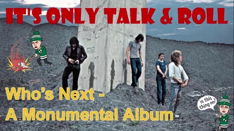 It's Only Talk and Roll - The Montages - Who's Next