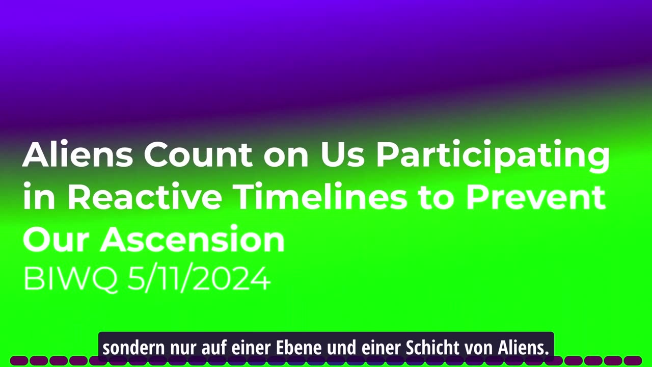 Aliens zählen darauf, dass wir uns an reaktiven Zeitlinien beteiligen,