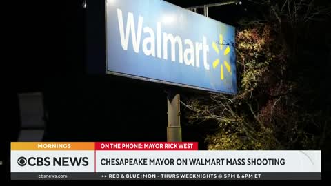 Chesapeake mayor believes "disgruntled employee" carried out deadly Walmart mass shooting