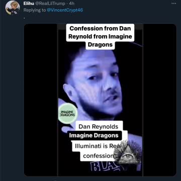 Imagine Dragon's Dan Reynolds: Illuminati is Real