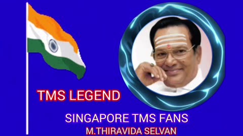 நாட்டுல சுதந்திரம் கிடைத்ததுன்னு சொல்றாங்க இந்த டிஎம்எஸ் ஐயா பாட்டு தெரியும் SINGAPORE TMS FANS