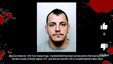 DERANGED HORRORS: MARCUS OSBORNE STABS KATIE HIGTON 99 TIMES